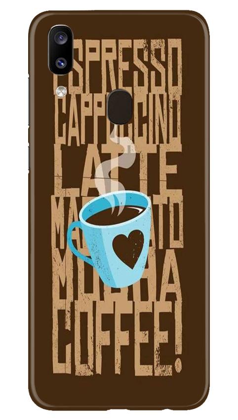 Love Coffee Mobile Back Case for Samsung Galaxy A20 (Design - 351)