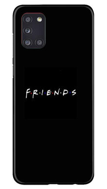 Friends Mobile Back Case for Samsung Galaxy A31  (Design - 143)