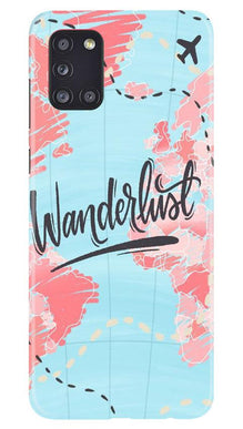 Wonderlust Travel Mobile Back Case for Samsung Galaxy A31 (Design - 223)