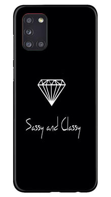 Sassy and Classy Mobile Back Case for Samsung Galaxy A31 (Design - 264)