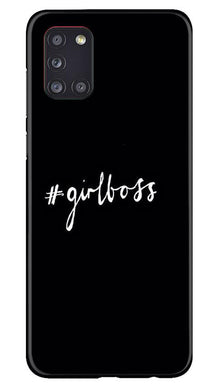 #GirlBoss Mobile Back Case for Samsung Galaxy A31 (Design - 266)