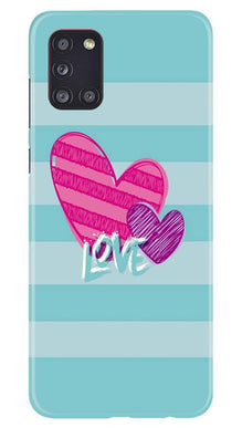 Love Mobile Back Case for Samsung Galaxy A31 (Design - 299)