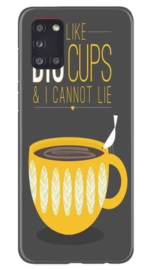 Big Cups Coffee Mobile Back Case for Samsung Galaxy A31 (Design - 352)