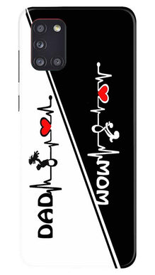 Love Mom Dad Mobile Back Case for Samsung Galaxy A31 (Design - 385)