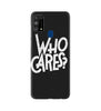 Who Cares Case for Samsung Galaxy M31