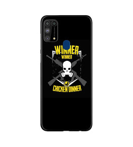 Winner Winner Chicken Dinner Case for Samsung Galaxy M31(Design - 178)