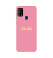Girl Boss Pink Case for Samsung Galaxy M31 (Design No. 263)