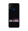 Like a Girl Boss Case for Samsung Galaxy M31 (Design No. 265)