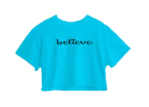 Believe Crop Top