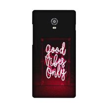 Good Vibes Only Mobile Back Case for Lenovo Vibe P1 (Design - 354)