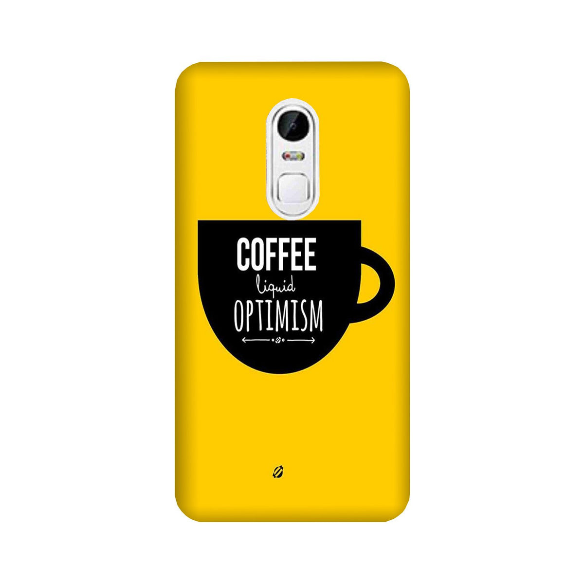 Coffee Optimism Mobile Back Case for Lenovo Vibe X3 (Design - 353)
