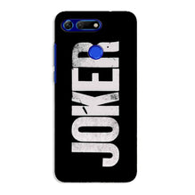 Joker Mobile Back Case for Honor View 20 (Design - 327)