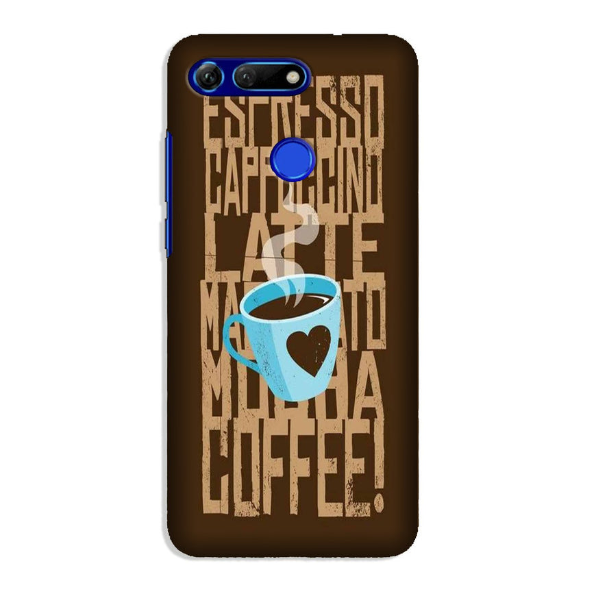 Love Coffee Mobile Back Case for Honor View 20 (Design - 351)
