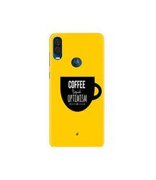 Coffee Optimism Mobile Back Case for Moto One Vision (Design - 353)