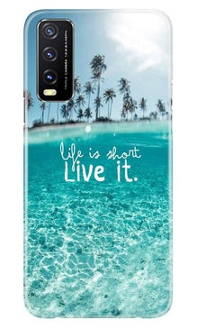 Life is short live it Mobile Back Case for Vivo Y20G (Design - 45)