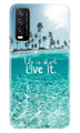 Life is short live it Case for Vivo Y20