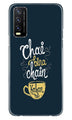 Chai Bina Chain Kahan Case for Vivo Y20i  (Design - 144)