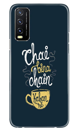 Chai Bina Chain Kahan Case for Vivo Y20(Design - 144)