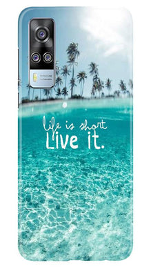 Life is short live it Mobile Back Case for Vivo Y51A (Design - 45)