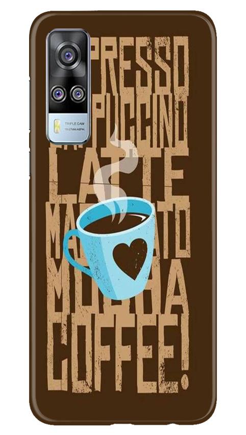 Love Coffee Mobile Back Case for Vivo Y31 (Design - 351)