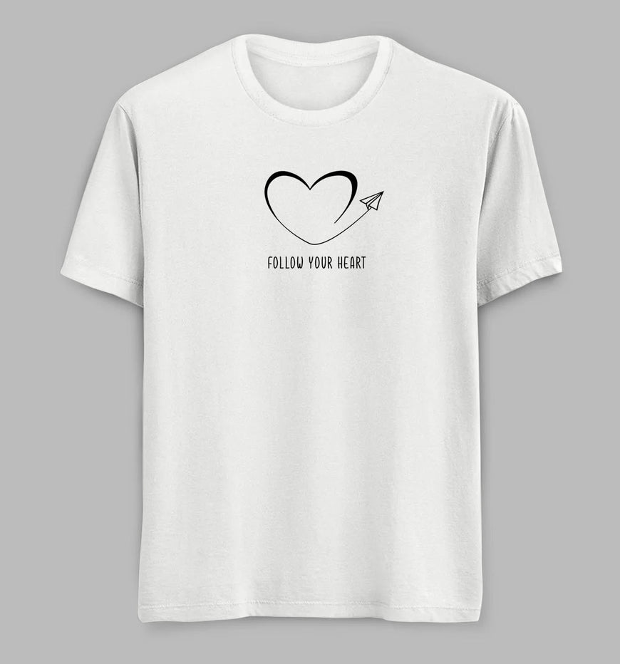 Follow Your Heart Tees/ TShirts