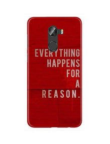 Everything Happens Reason Mobile Back Case for Gionee X1 / X1s (Design - 378)