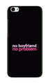 No Boyfriend No problem Case for Vivo V5 Plus  (Design - 138)