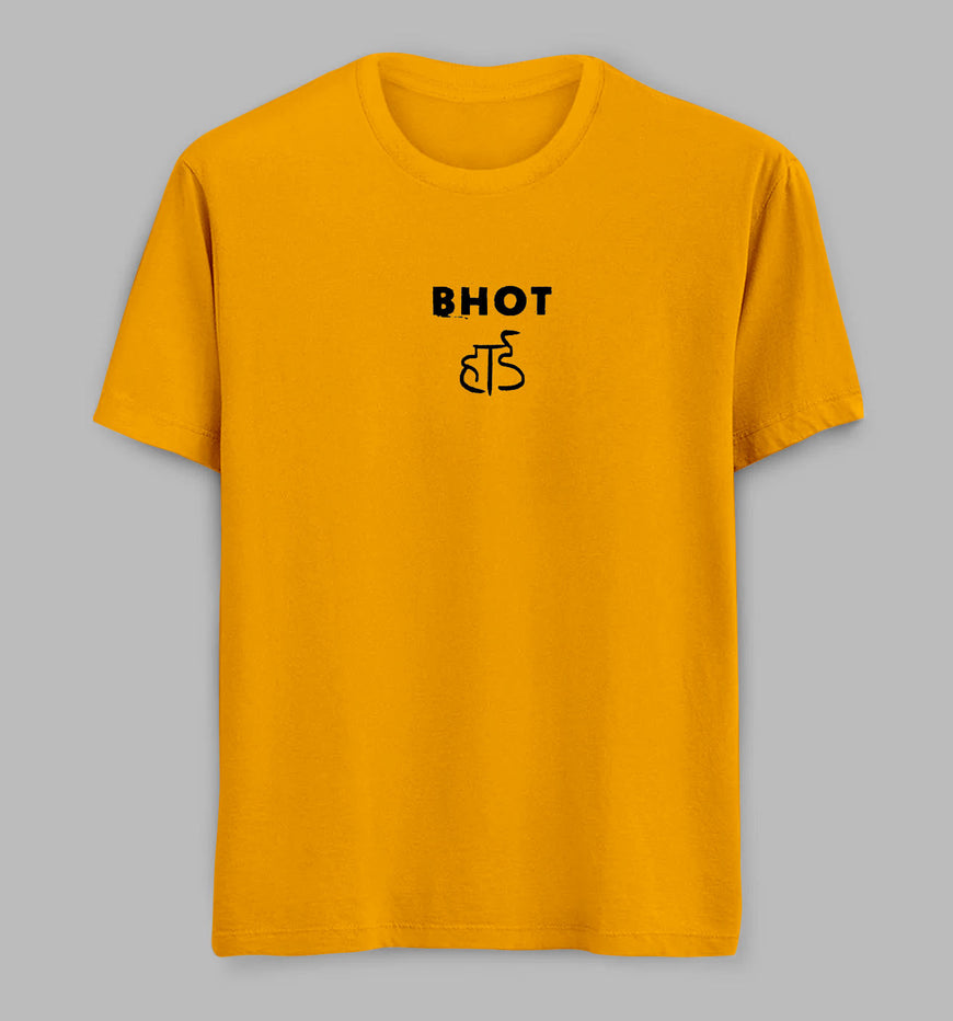 Bhot Hard Tees/ Tshirts
