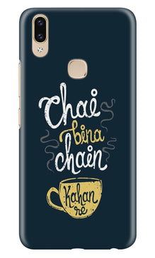 Chai Bina Chain Kahan Mobile Back Case for Zenfone 5z  (Design - 144)