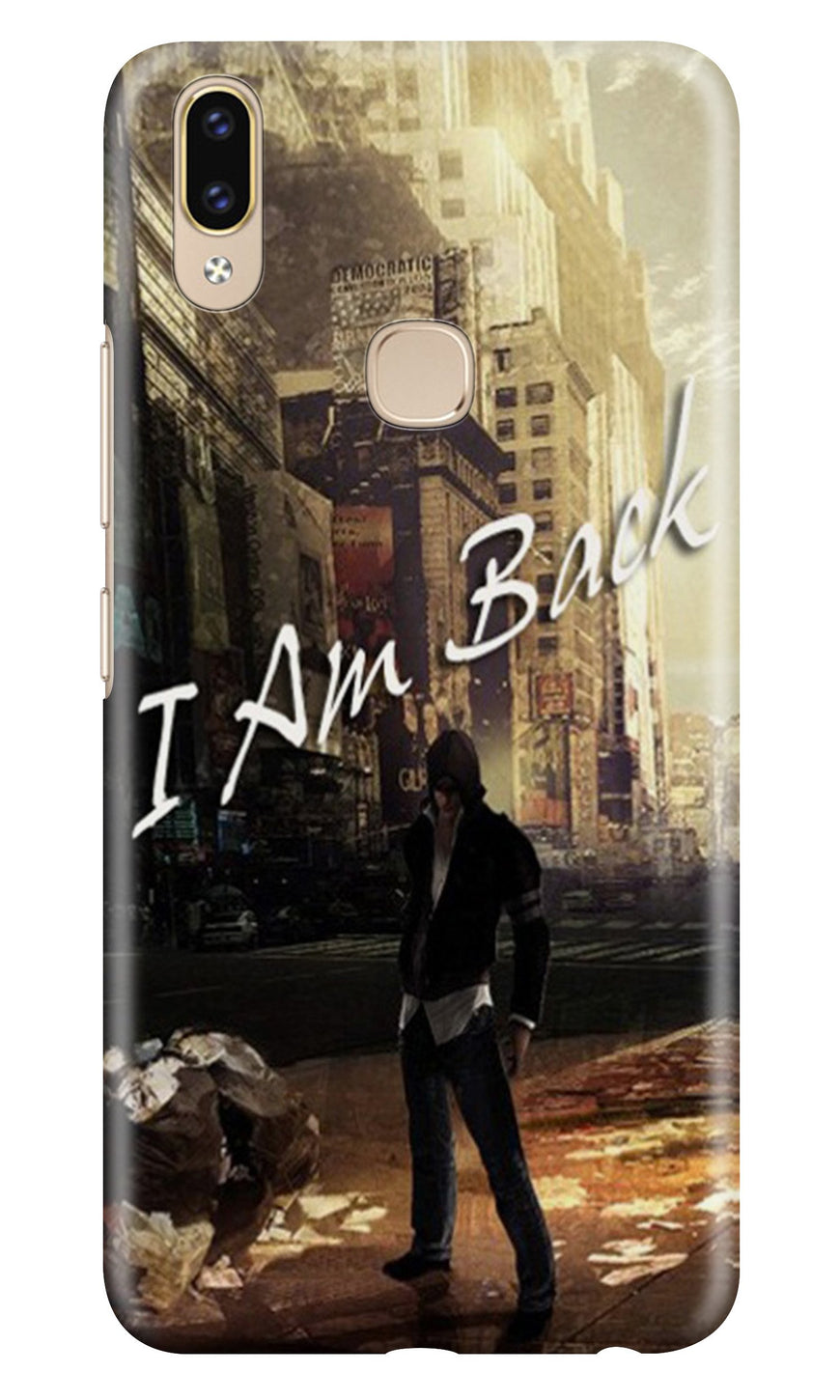 I am Back Case for Zenfone 5z (Design No. 296)