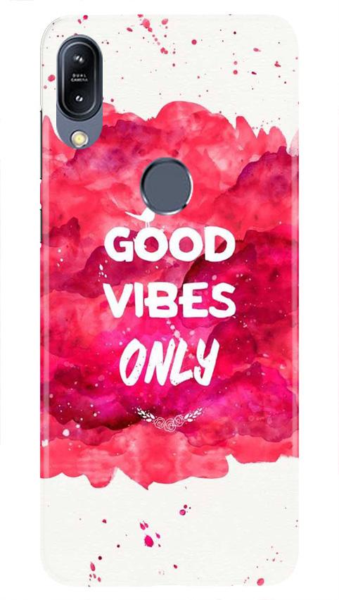 Good Vibes Only Mobile Back Case for Asus Zenfone Max M2 (Design - 393)