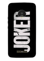 Joker Mobile Back Case for Moto Z2 Play (Design - 327)