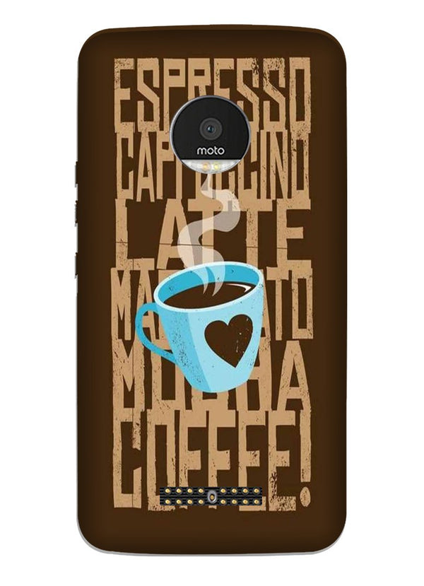 Love Coffee Mobile Back Case for Moto Z3 Play (Design - 351)