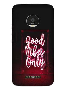 Good Vibes Only Mobile Back Case for Moto Z3 Play (Design - 354)