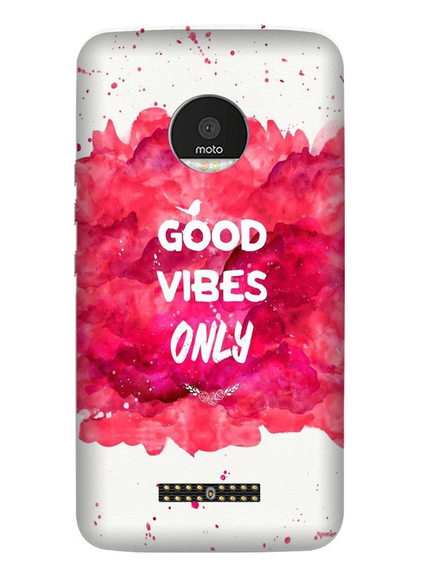 Good Vibes Only Mobile Back Case for Moto Z3 Play (Design - 393)